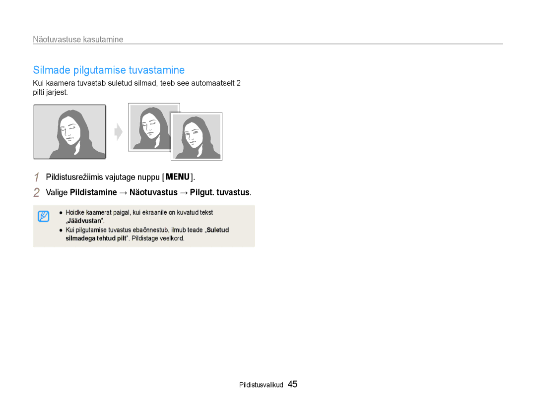 Samsung EC-ST65ZZBPSE2 manual Silmade pilgutamise tuvastamine, Valige Pildistamine → Näotuvastus → Pilgut. tuvastus 