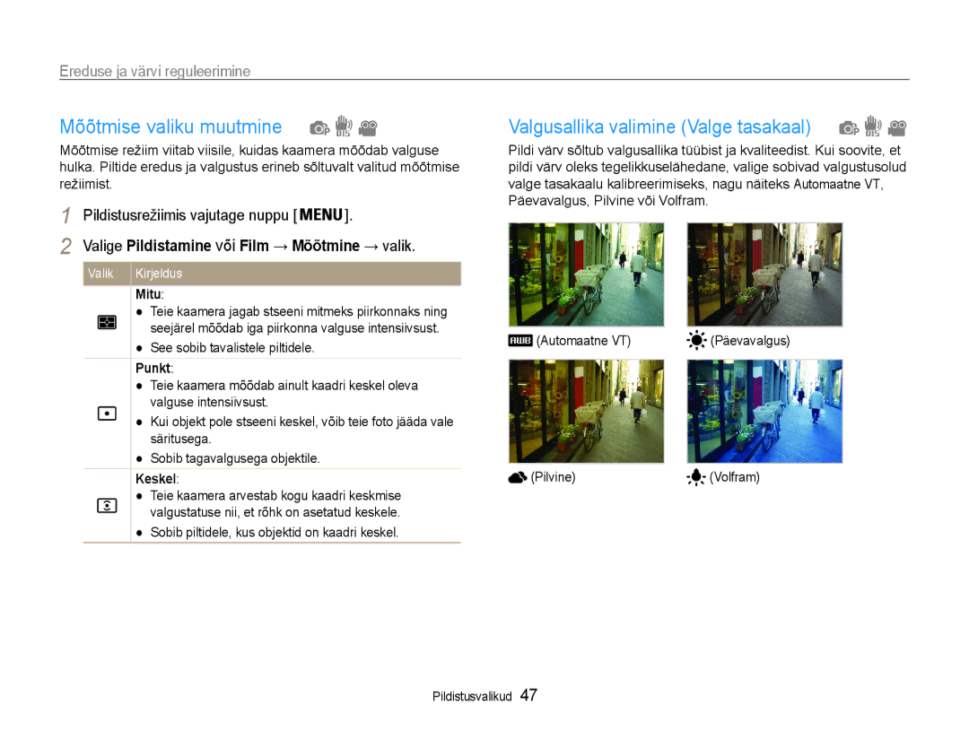 Samsung EC-ST65ZZBPRE2 Mõõtmise valiku muutmine, Valgusallika valimine Valge tasakaal, Ereduse ja värvi reguleerimine 