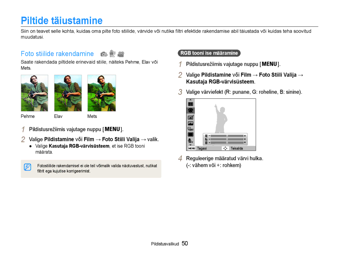 Samsung EC-ST65ZZBPRE2, EC-ST65ZZBPSE2 manual Piltide täiustamine, Foto stiilide rakendamine, Kasutaja RGB-värvisüsteem 