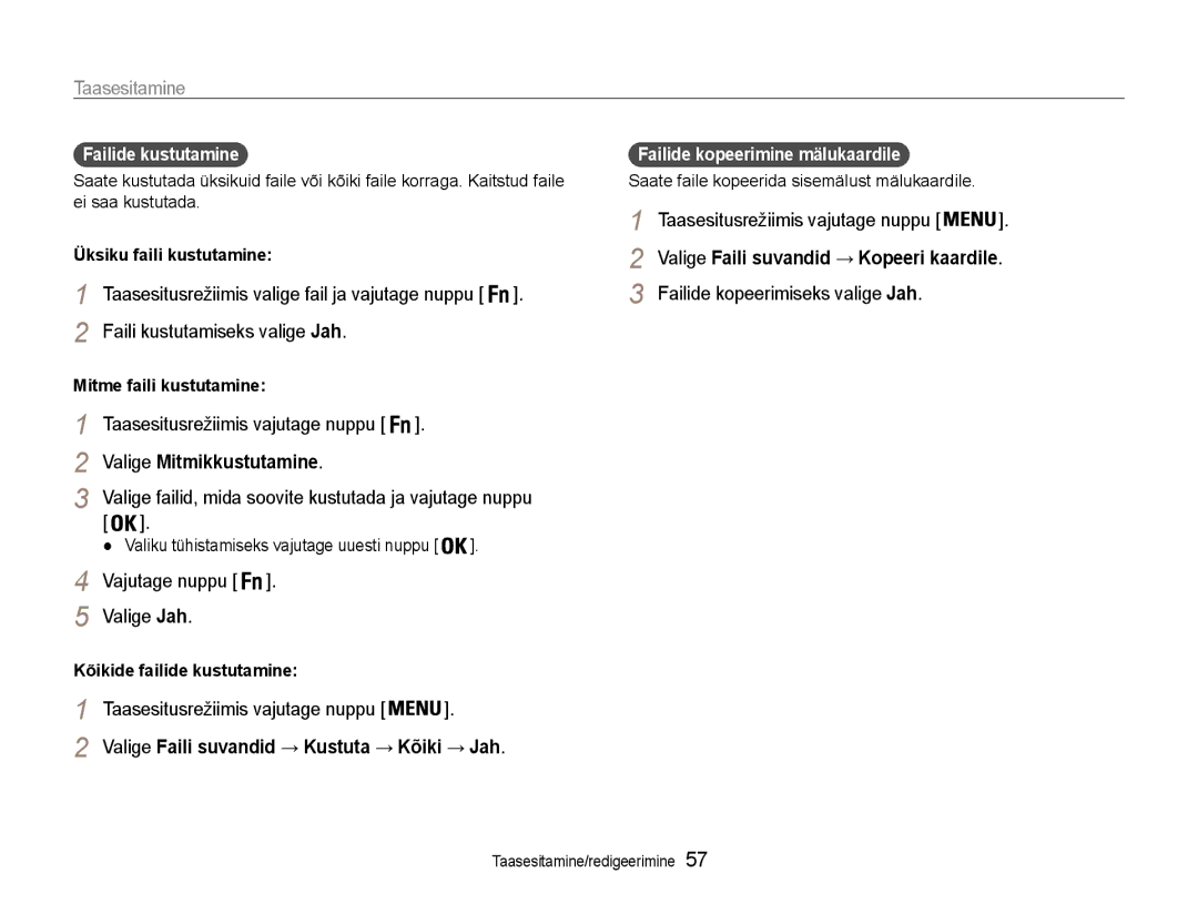 Samsung EC-ST65ZZBPSE2, EC-ST65ZZBPRE2 Faili kustutamiseks valige Jah, Valige Mitmikkustutamine, Vajutage nuppu Valige Jah 