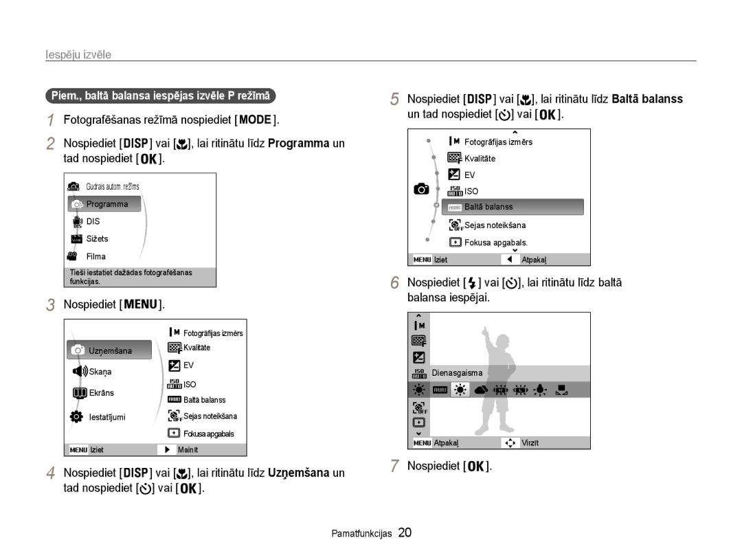 Samsung EC-ST65ZZBPRE2, EC-ST65ZZBPSE2, EC-ST65ZZBPUE2 manual Iespēju izvēle, Vai Nospiediet, Un tad nospiediet vai 