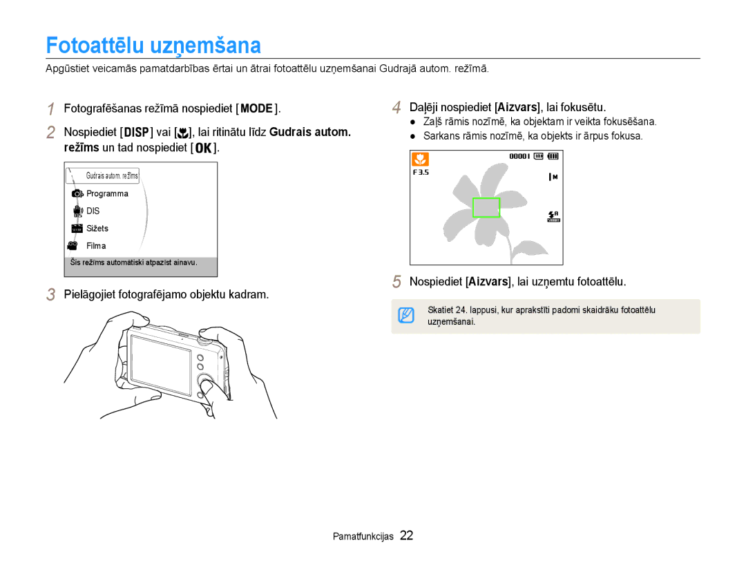 Samsung EC-ST65ZZBPUE2 manual Fotoattēlu uzņemšana, Daļēji nospiediet Aizvars, lai fokusētu, Režīms un tad nospiediet 