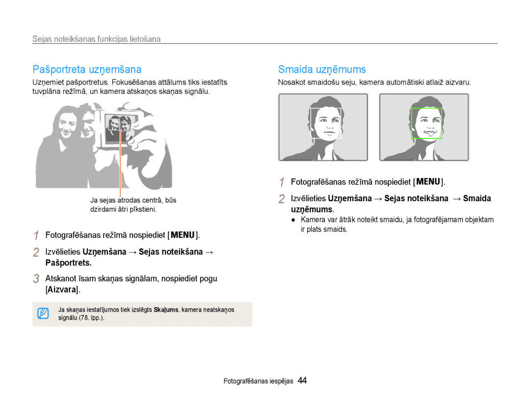 Samsung EC-ST65ZZBPRE2 manual Pašportreta uzņemšana, Smaida uzņēmums, Sejas noteikšanas funkcijas lietošana, Pašportrets 