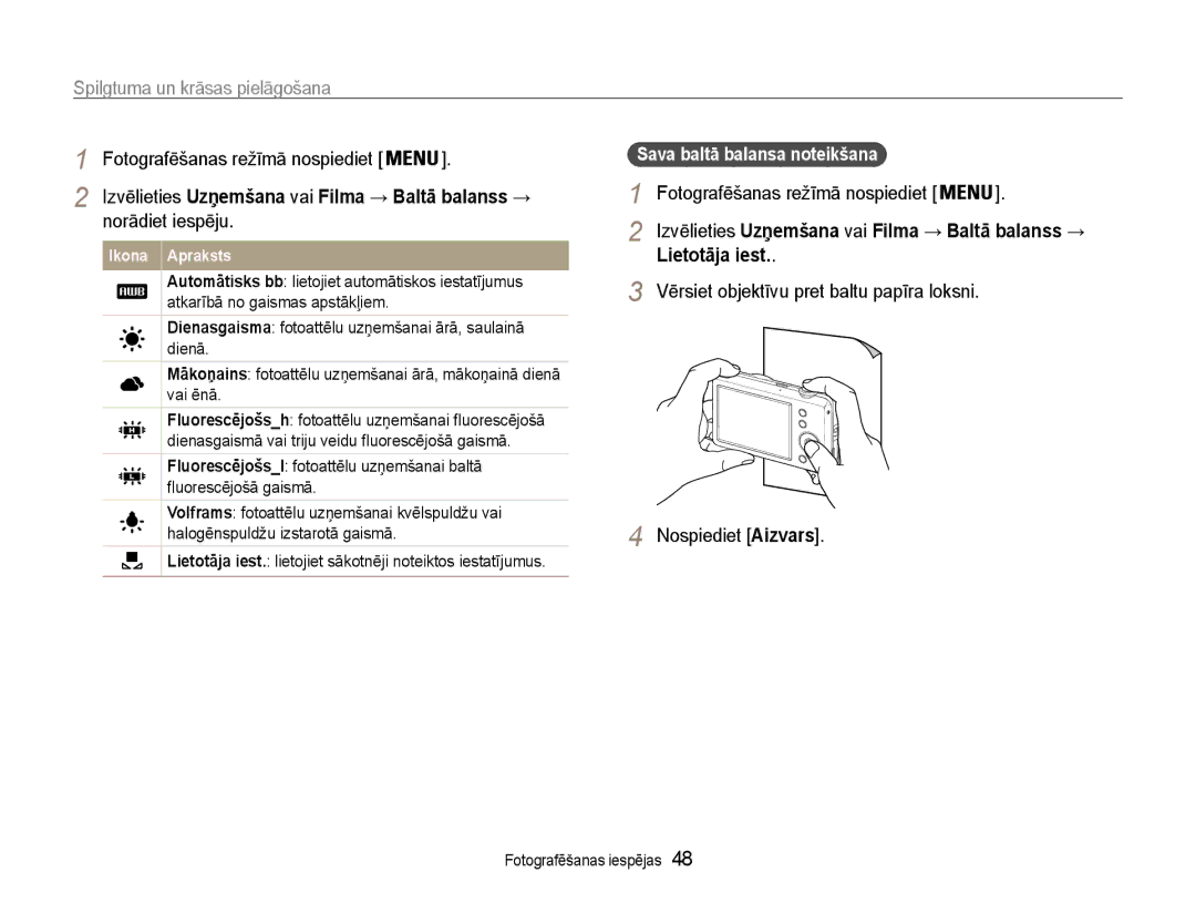 Samsung EC-ST65ZZBPSE2, EC-ST65ZZBPRE2, EC-ST65ZZBPUE2 manual Lietotāja iest. lietojiet sākotnēji noteiktos iestatījumus 