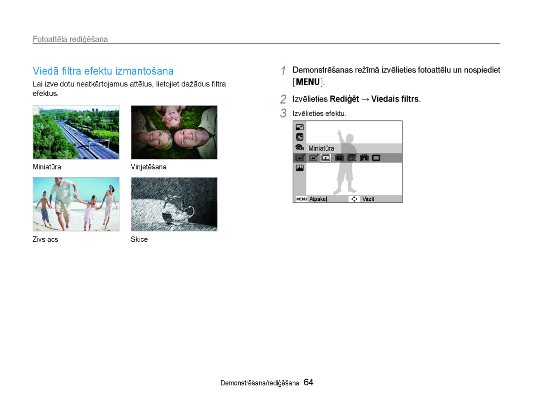 Samsung EC-ST65ZZBPUE2, EC-ST65ZZBPRE2, EC-ST65ZZBPSE2 manual Izvēlieties Rediģēt → Viedais filtrs, Izvēlieties efektu 