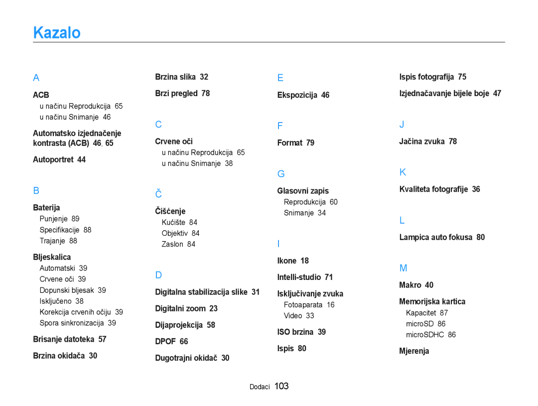 Samsung EC-ST65ZZBPRE3 manual Kazalo, Punjenje Specifikacije Trajanje, Kućište Objektiv Zaslon, Reprodukcija 60 Snimanje 