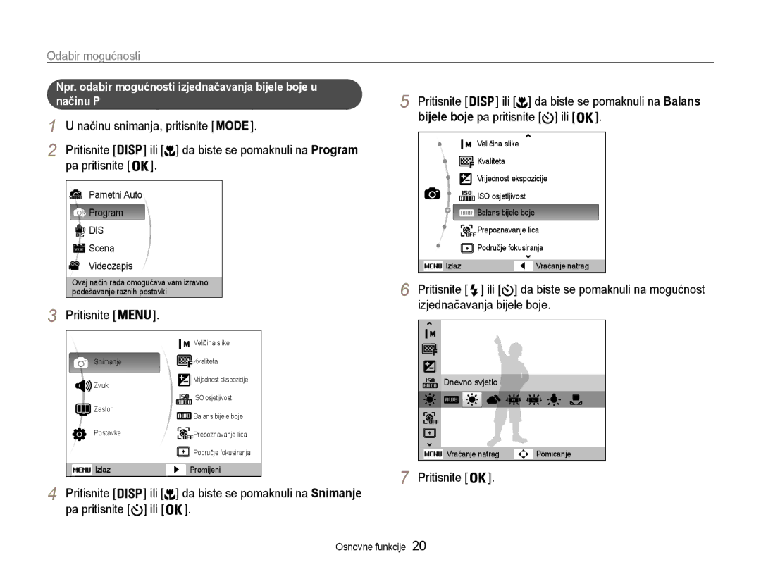 Samsung EC-ST65ZZBPSE3, EC-ST65ZZBPRE3, EC-ST65ZZBPBE3, EC-ST65ZZBPUE3 manual Odabir mogućnosti 