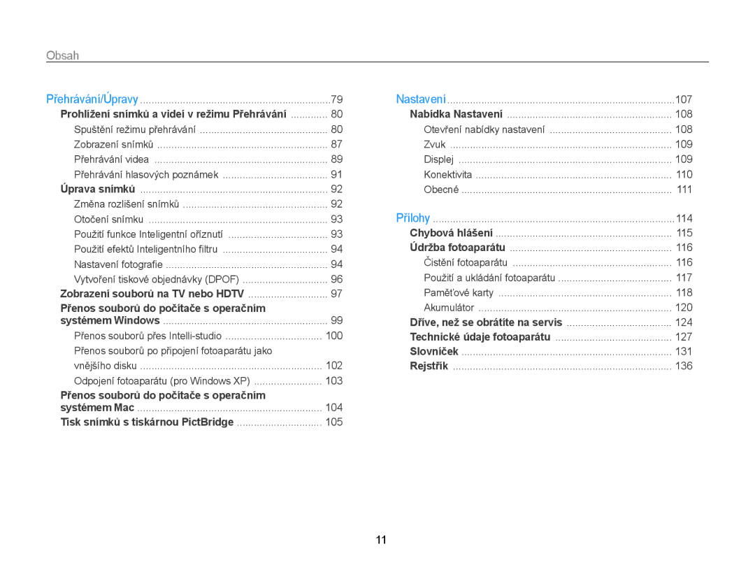 Samsung EC-ST65ZZBPRE3, EC-ST65ZZBPSE3, EC-ST65ZZBPUE3, EC-ST65ZZBPEE3 manual Přenos souborů do počítače s operačním 