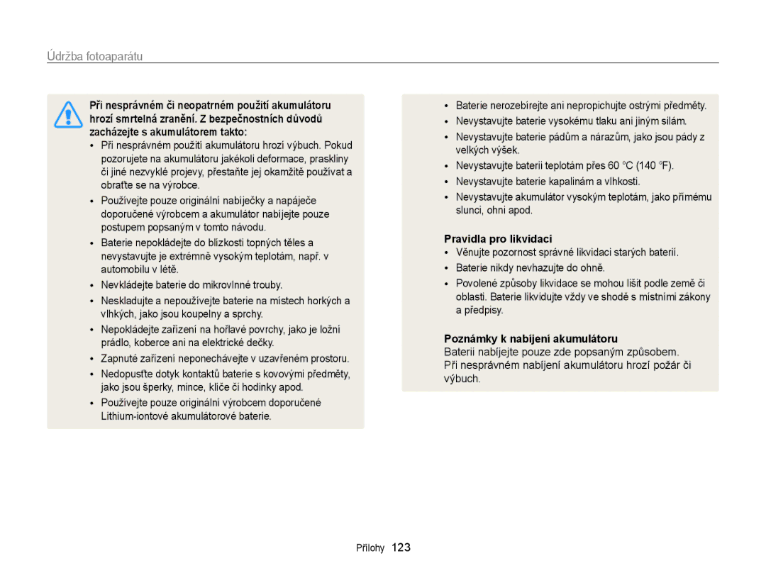 Samsung EC-ST65ZZBPRE3, EC-ST65ZZBPSE3 manual Zapnuté zařízení neponechávejte v uzavřeném prostoru, Pravidla pro likvidaci 