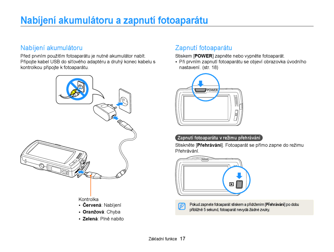 Samsung EC-ST65ZZBPUE3, EC-ST65ZZBPRE3 Nabíjení akumulátoru a zapnutí fotoaparátu, Zapnutí fotoaparátu, Oranžová Chyba 