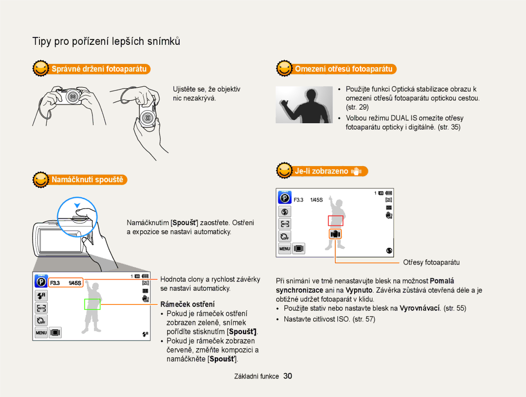 Samsung EC-ST65ZZBPEE3 manual Správné držení fotoaparátu Omezení otřesů fotoaparátu, Namáčknutí spouště, Rámeček ostření 