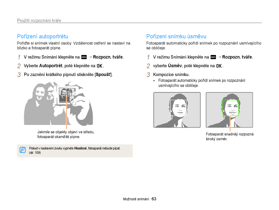 Samsung EC-ST65ZZBPRE3, EC-ST65ZZBPSE3 manual Pořízení autoportrétu, Pořízení snímku úsměvu, Použití rozpoznání tváře 