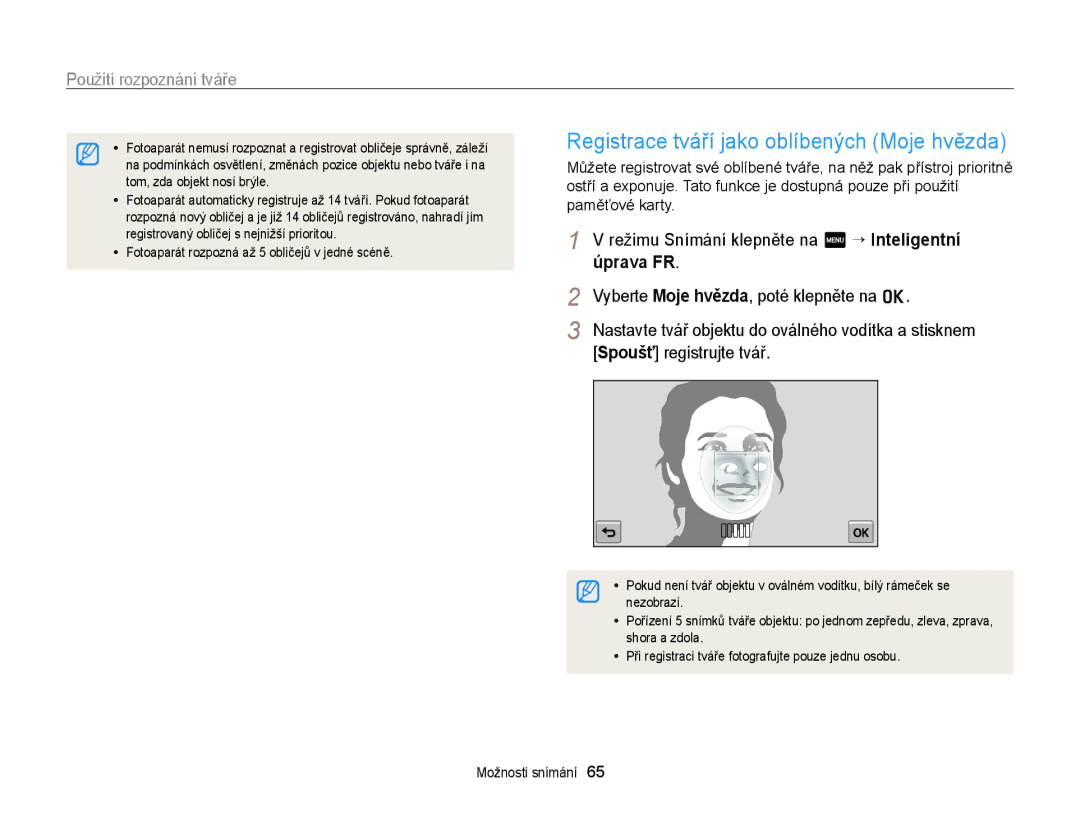 Samsung EC-ST65ZZBPUE3 manual Registrace tváří jako oblíbených Moje hvězda, Režimu Snímání klepněte na m “ Inteligentní 