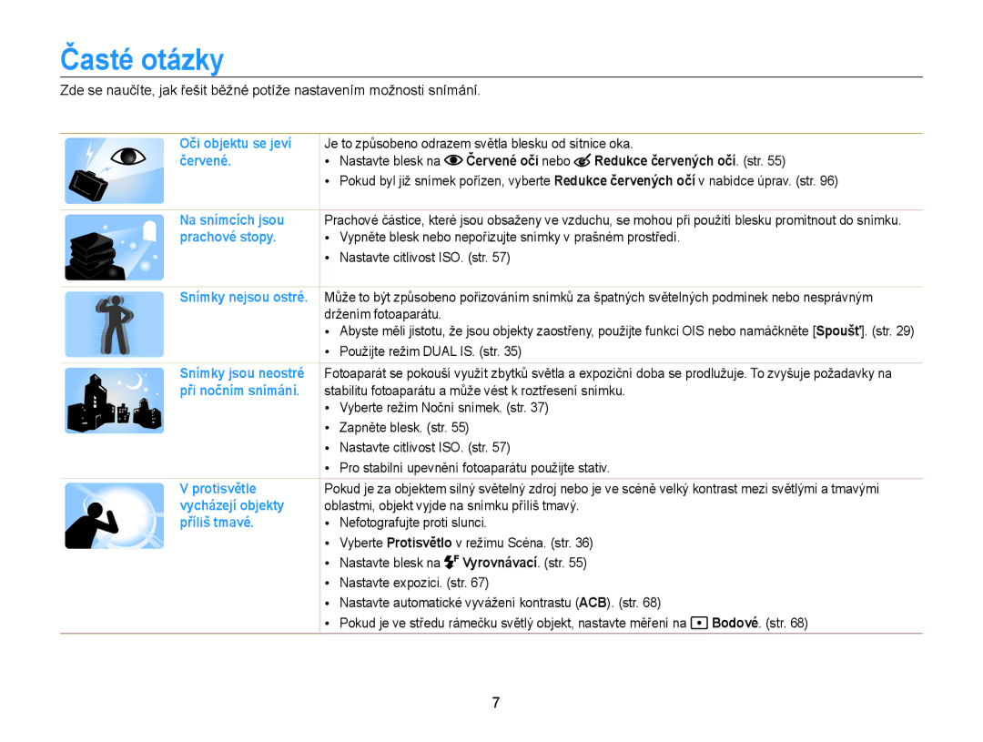 Samsung EC-ST65ZZBPRE3, EC-ST65ZZBPSE3 manual Časté otázky, Červené oči nebo Redukce červených očí. str, Vyrovnávací. str 