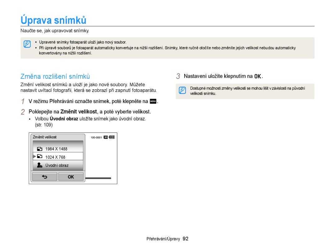 Samsung EC-ST65ZZBPSE3, EC-ST65ZZBPRE3 manual Úprava snímků, Změna rozlišení snímků, Naučte se, jak upravovat snímky 