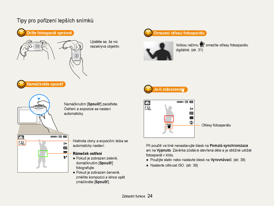 Samsung EC-ST65ZZBPSE3 manual Držte fotoaparát správně, Namáčkněte spoušť, Rámeček ostření, Omezení otřesů fotoaparátu 