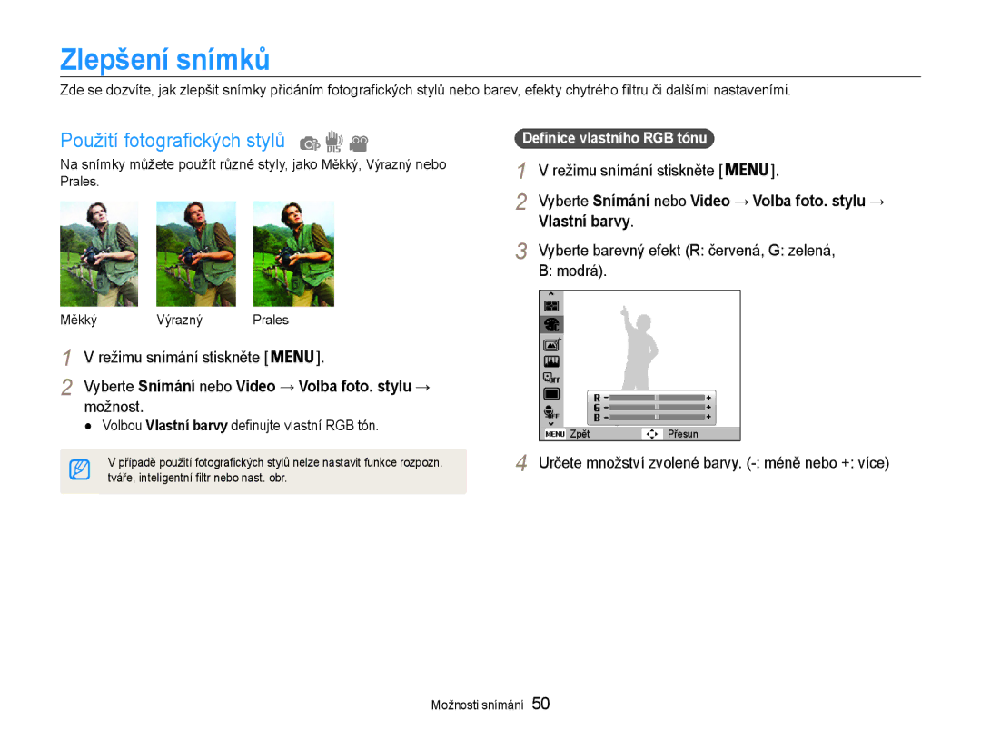 Samsung EC-ST65ZZBPEE3, EC-ST65ZZBPRE3, EC-ST65ZZBPSE3 manual Zlepšení snímků, Použití fotografických stylů, Vlastní barvy 