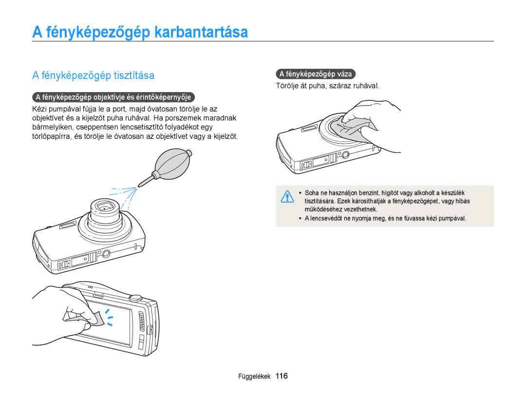 Samsung EC-ST65ZZBPRE2 Fényképezőgép karbantartása, Fényképezőgép tisztítása, Fényképezőgép objektívje és érintőképernyője 