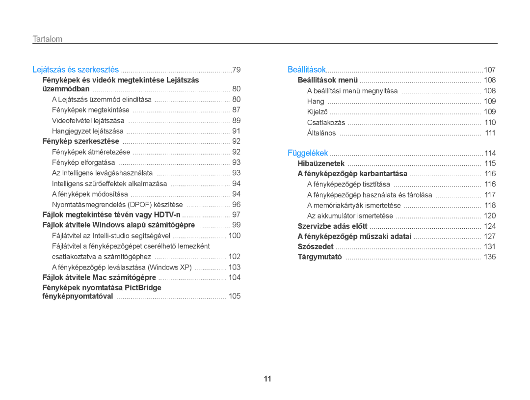 Samsung EC-ST65ZZBPUE1, EC-ST65ZZBPSE1, EC-ST65ZZBPRE3, EC-ST65ZZBPSE3 manual Fényképek és videók megtekintése Lejátszás 