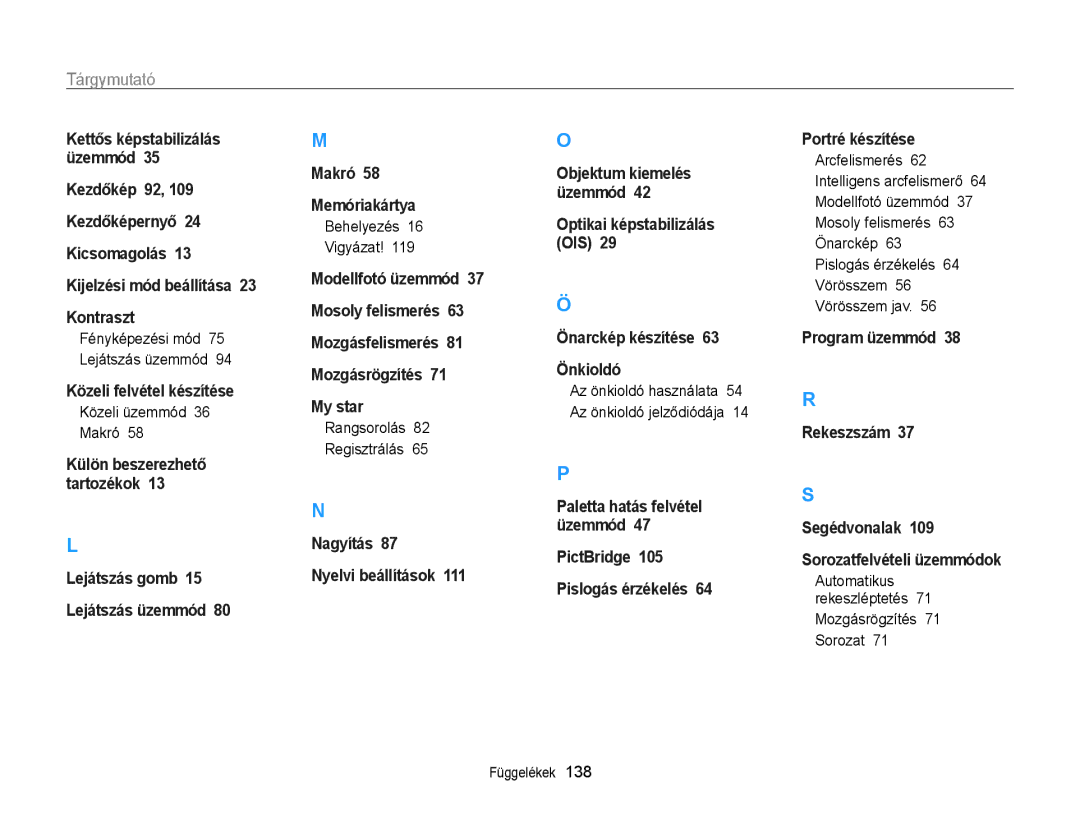 Samsung EC-ST65ZZBPRE2 Közeli üzemmód Makró, Behelyezés Vigyázat, Rangsorolás Regisztrálás, Mozgásrögzítés 71 Sorozat 