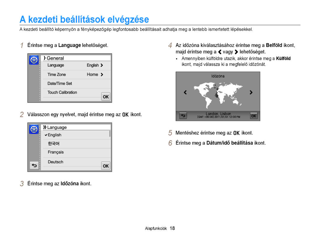 Samsung EC-ST65ZZBPSE2 manual Kezdeti beállítások elvégzése, Mentéshez érintse meg az o ikont, Érintse meg az Időzóna ikont 