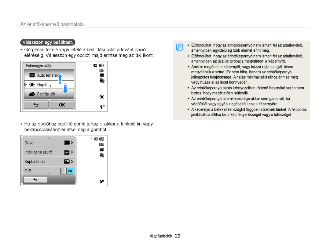 Samsung EC-ST65ZZBPUE1, EC-ST65ZZBPSE1, EC-ST65ZZBPRE3 manual Az érintőképernyő használata, Válasszon egy beállítást 