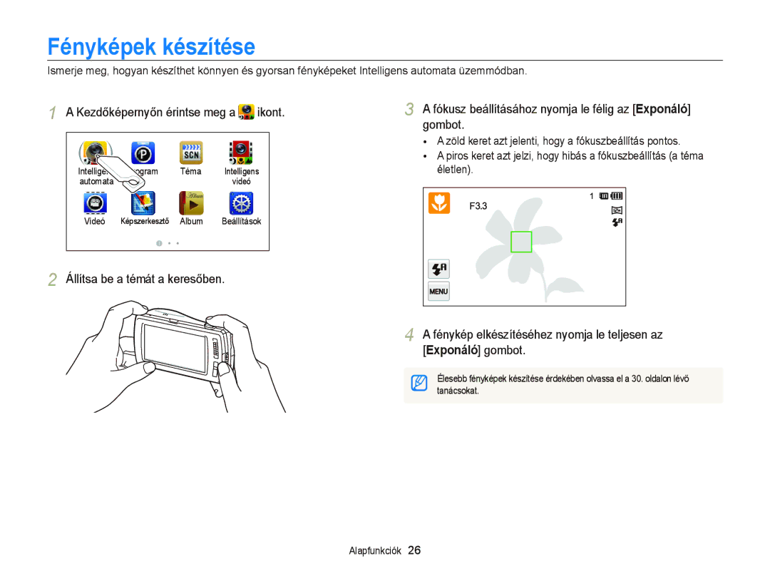 Samsung EC-ST6500BPBE3 Fényképek készítése, Fókusz beállításához nyomja le félig az Exponáló gombot, Ikont, Tanácsokat 