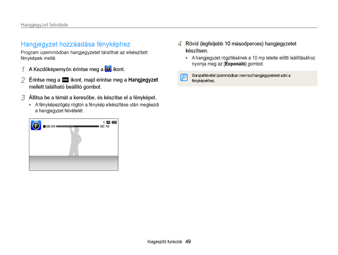 Samsung EC-ST65ZZBPEE3 manual Hangjegyzet hozzáadása fényképhez, Hangjegyzet felvétele, Mellett található beállító gombot 