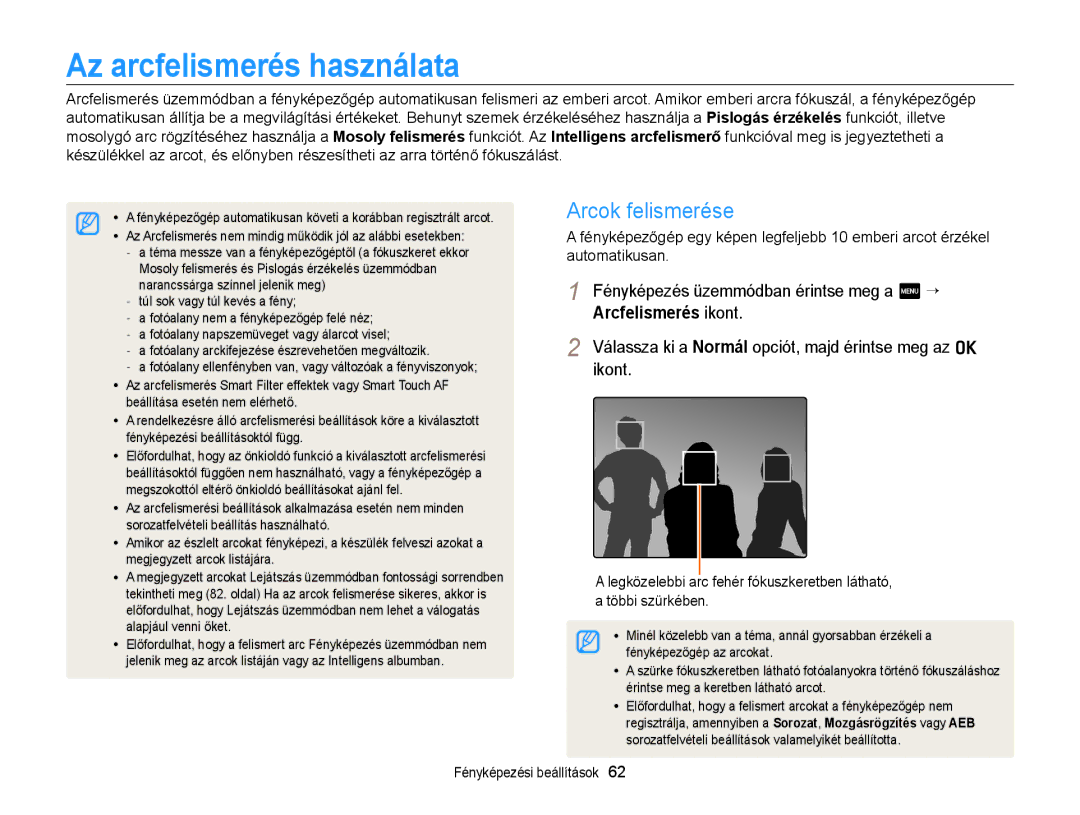 Samsung EC-ST65ZZBPSE2, EC-ST65ZZBPSE1, EC-ST65ZZBPUE1, EC-ST65ZZBPRE3 manual Az arcfelismerés használata, Arcok felismerése 