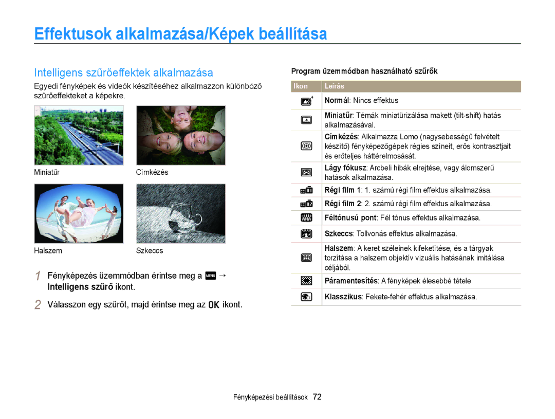 Samsung EC-ST65ZZBPRE2, EC-ST65ZZBPSE1 manual Effektusok alkalmazása/Képek beállítása, Intelligens szűrőeffektek alkalmazása 