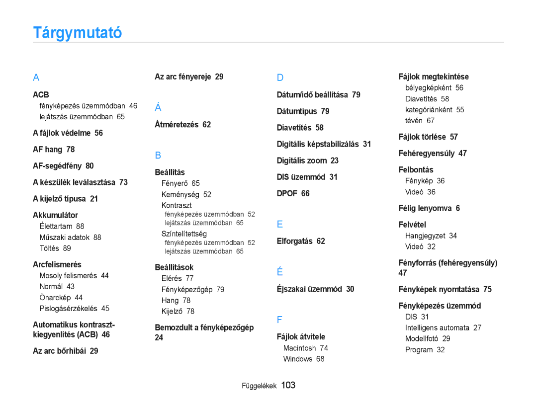 Samsung EC-ST65ZZBPEE3, EC-ST65ZZBPSE1, EC-ST65ZZBPUE1, EC-ST65ZZBPRE3, EC-ST65ZZBPSE3, EC-ST65ZZBPBE3 manual Tárgymutató 