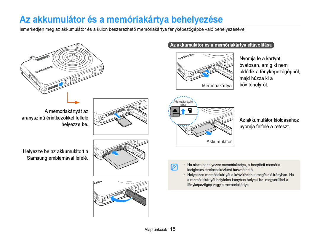 Samsung EC-ST65ZZBPSE2 manual Az akkumulátor és a memóriakártya behelyezése, Az akkumulátor és a memóriakártya eltávolítása 