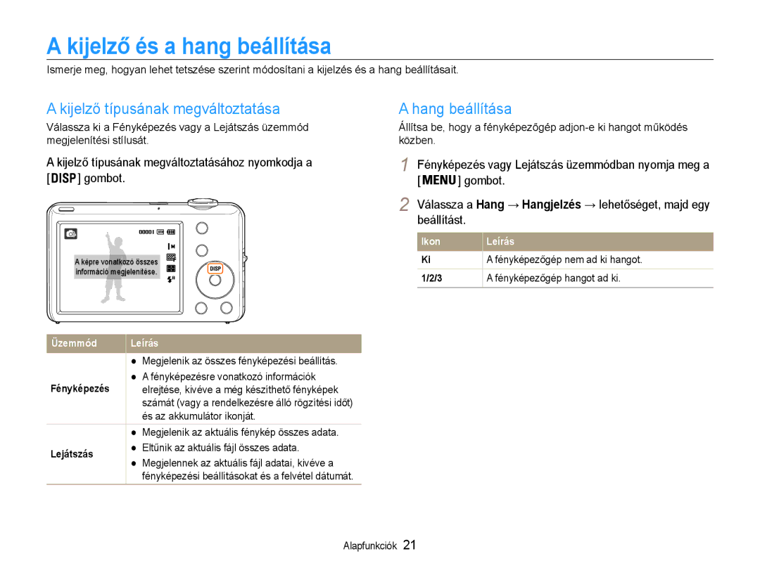 Samsung EC-ST65ZZBPBE3, EC-ST65ZZBPSE1 Kijelző és a hang beállítása, Kijelző típusának megváltoztatása, Hang beállítása 