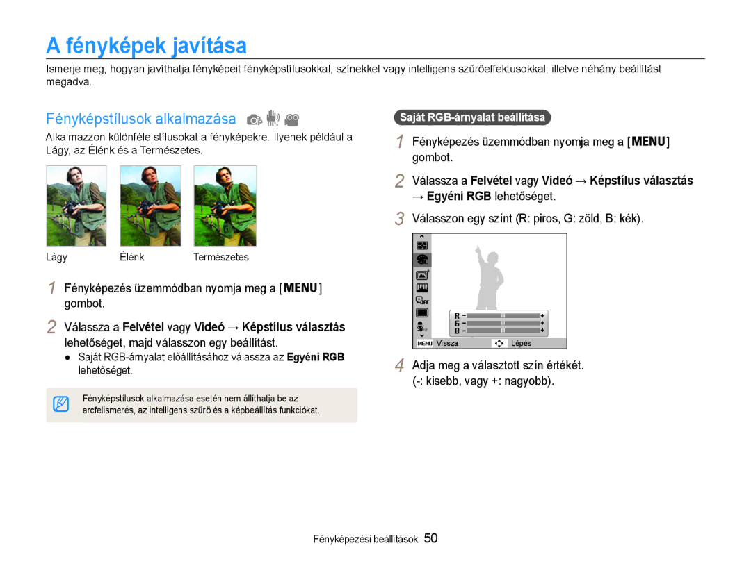 Samsung EC-ST65ZZBPRE2, EC-ST65ZZBPSE1 manual Fényképek javítása, Fényképstílusok alkalmazása, → Egyéni RGB lehetőséget 