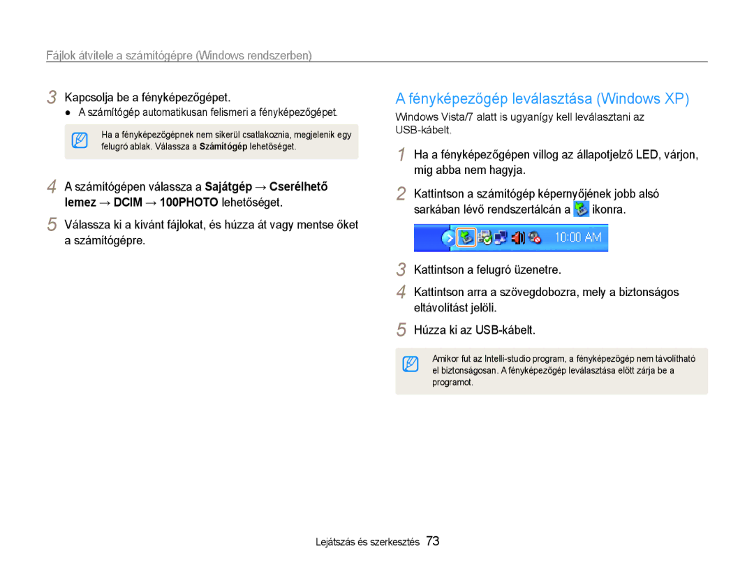 Samsung EC-ST65ZZBPRE3, EC-ST65ZZBPSE1 manual Fényképezőgép leválasztása Windows XP, Kapcsolja be a fényképezőgépet 