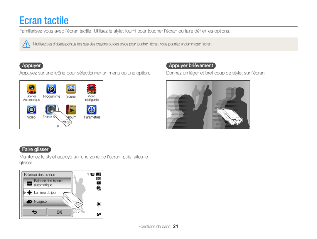 Samsung EC-ST65ZZBPUE1, EC-ST65ZZDPBZA, EC-ST65ZZBPSE1, EC-ST6500DPBZA manual Ecran tactile, Appuyer brièvement, Faire glisser 