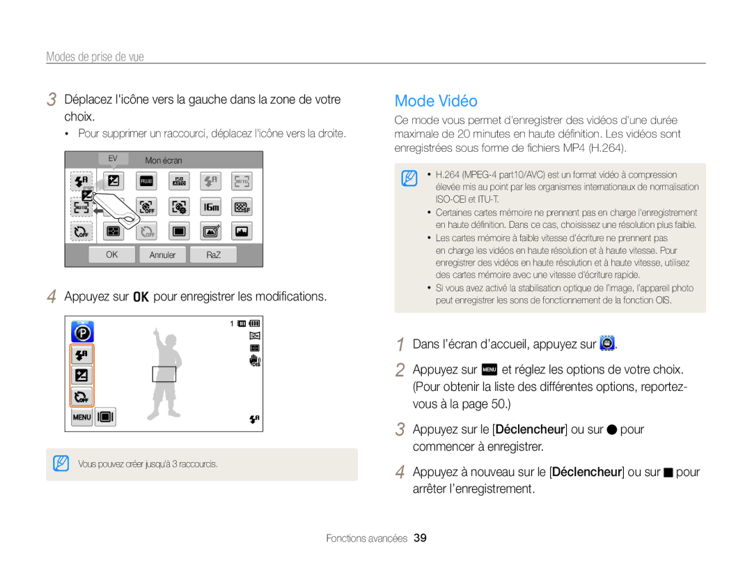 Samsung EC-ST65ZZBPUE1, EC-ST65ZZDPBZA, EC-ST65ZZBPSE1, EC-ST6500DPBZA, EC-ST65ZZDPSZA, EC-ST65ZZBPEE1 manual Mode Vidéo 