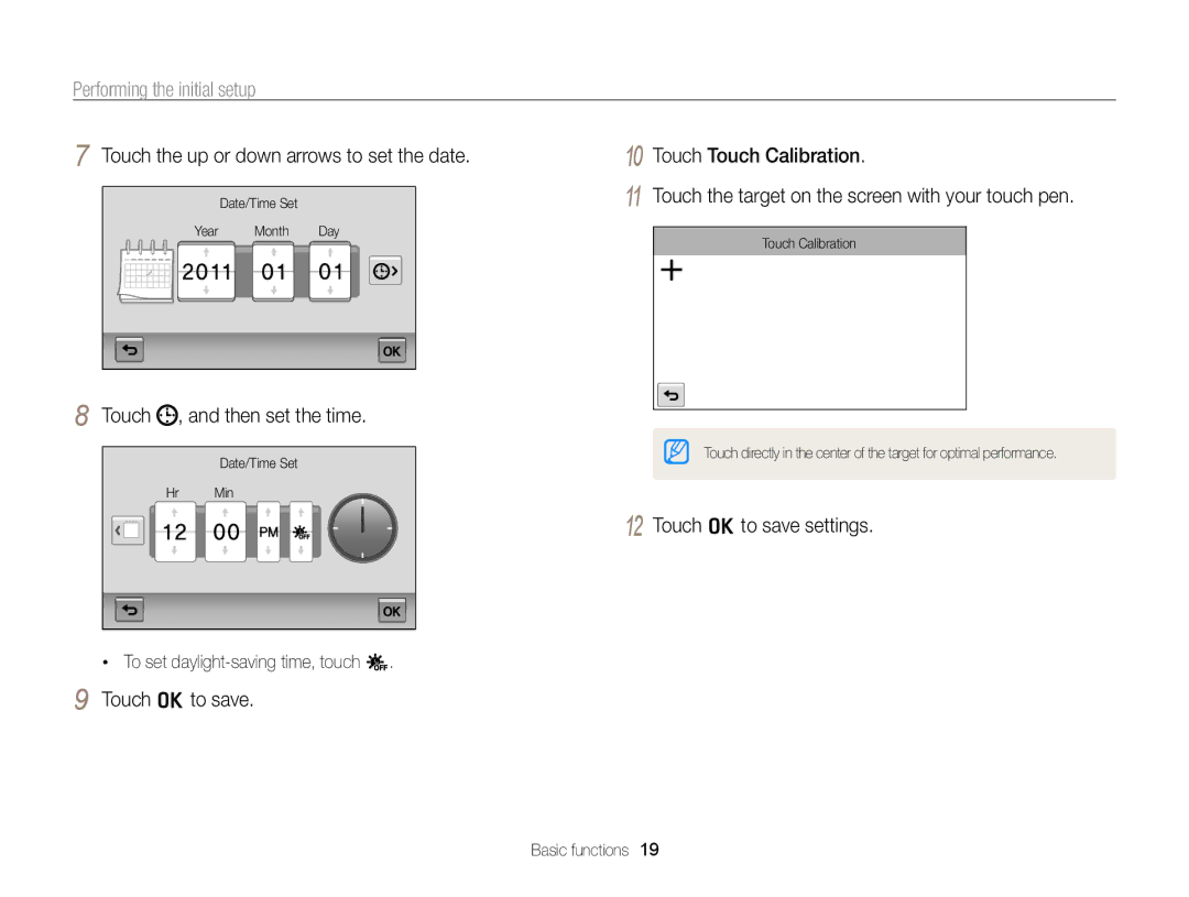 Samsung EC-ST65ZZBPSE2 Performing the initial setup, Touch the up or down arrows to set the date, Touch o to save settings 