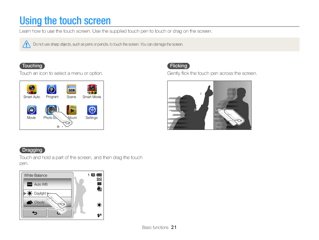 Samsung EC-ST65ZZBPEE2, EC-ST65ZZDPBZA, EC-ST65ZZBPSE1, EC-ST6500DPBZA Using the touch screen, Touching, Flicking, Dragging 