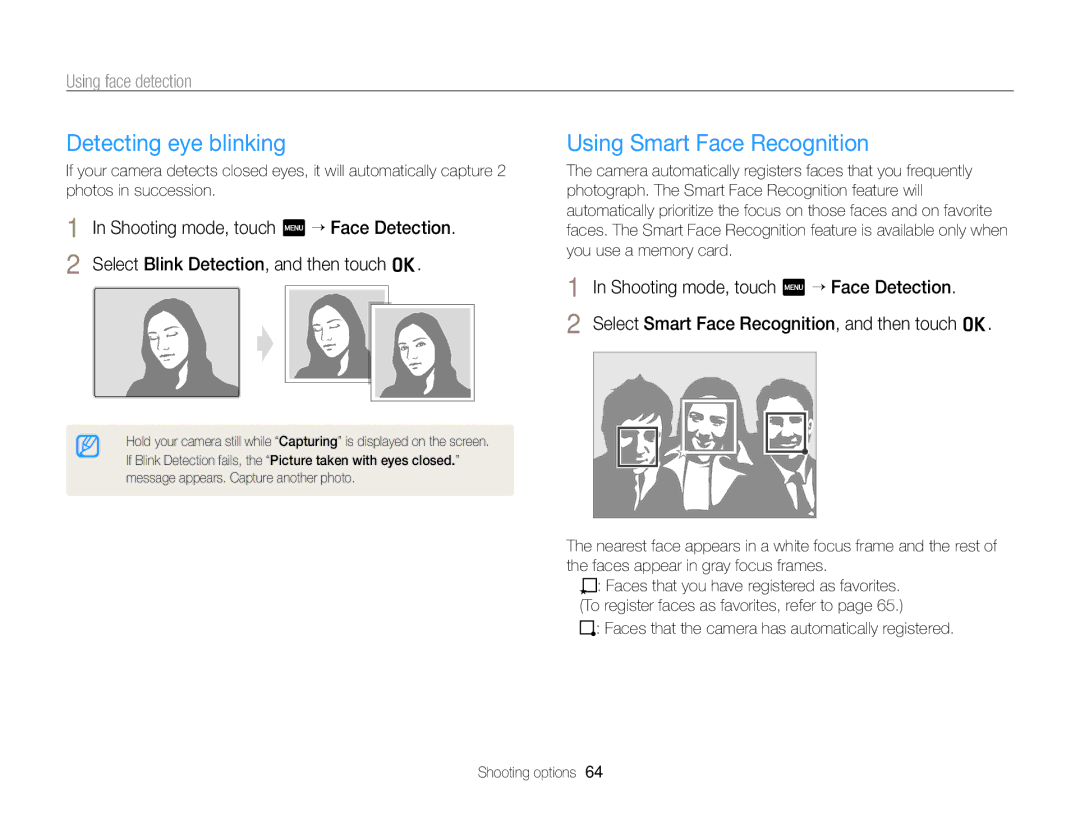 Samsung EC-ST65ZZBDRVN, EC-ST65ZZDPBZA, EC-ST65ZZBPSE1, EC-ST6500DPBZA Detecting eye blinking, Using Smart Face Recognition 