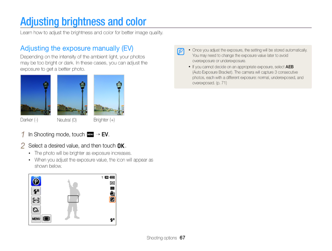 Samsung EC-ST6500BDBVN Adjusting brightness and color, Adjusting the exposure manually EV, Shooting mode, touch m “ EV 