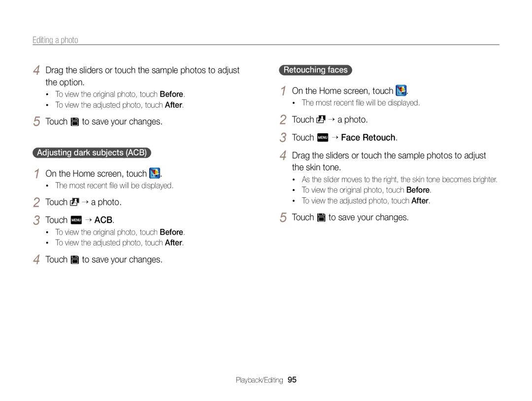 Samsung EC-ST6500BDBVN Touch V to save your changes, Touch “ a photo Touch m “ ACB, Touch “ a photo Touch m “ Face Retouch 