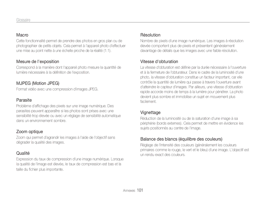Samsung EC-ST67ZZBPRE1 manual Macro, Mesure de lexposition, Mjpeg Motion Jpeg, Parasite, Zoom optique, Qualité, Résolution 