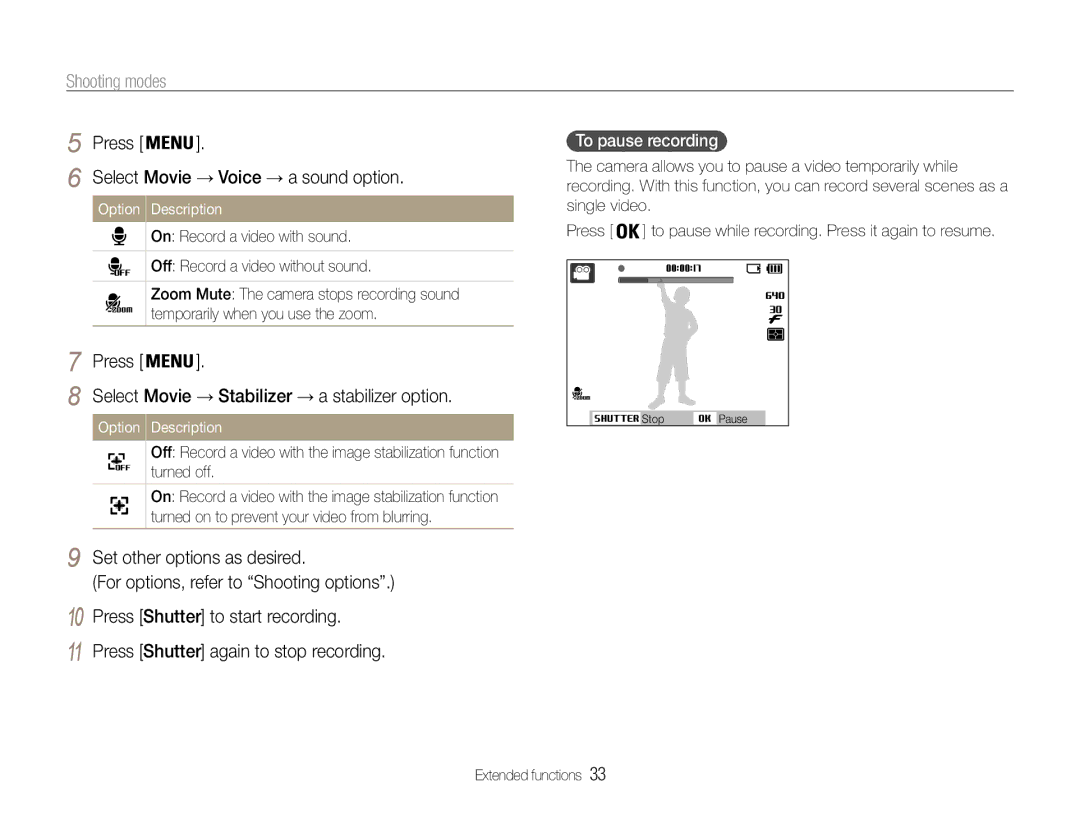 Samsung EC-ST65ZZDPSIR, EC-ST65ZZDPBZA manual To pause recording, Select Movie → Voice → a sound option, Option Description 