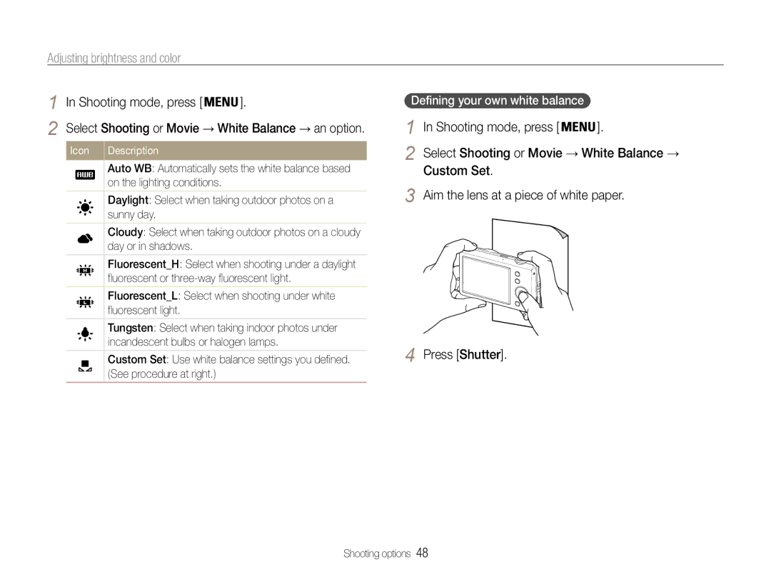 Samsung EC-ST65ZZBPUE2, EC-ST65ZZDPBZA, EC-ST67ZZBPUE1, EC-ST65ZZBPSE1, EC-ST67ZZBPRE1 manual Defining your own white balance 