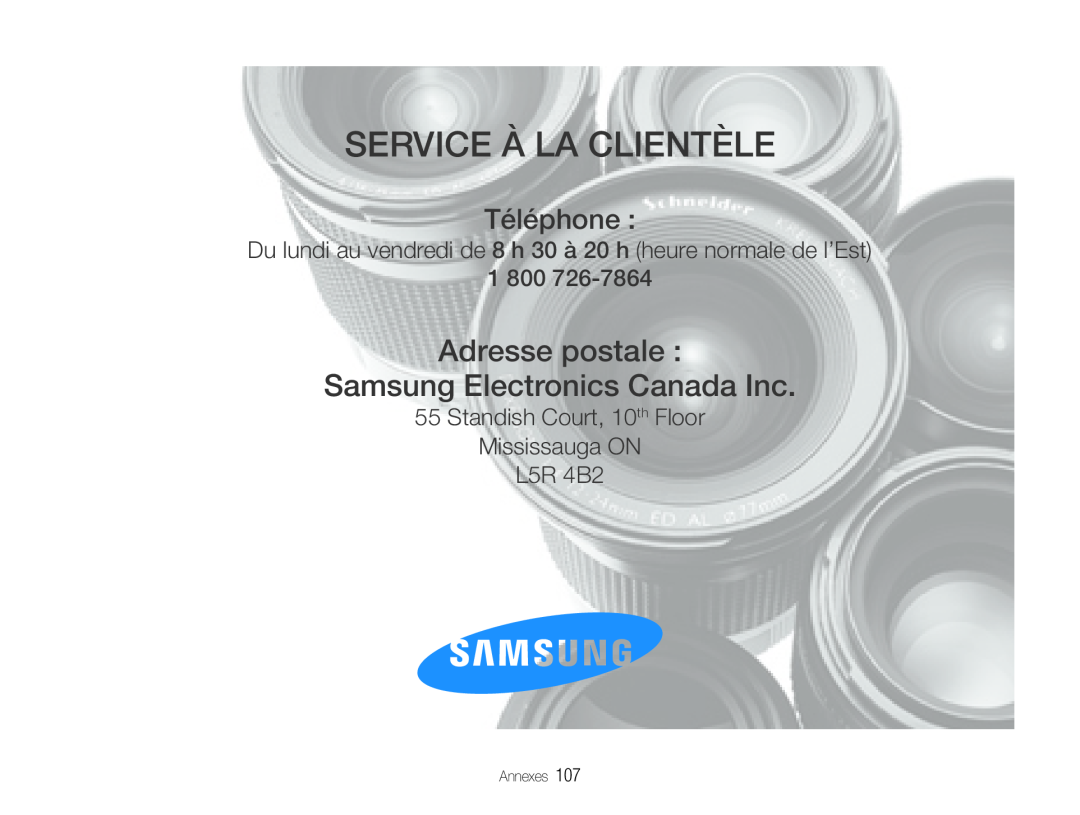 Samsung EC-ST65ZZDPRZA, EC-ST65ZZDPBZA Service À La Clientèle, Adresse postale Samsung Electronics Canada Inc, Téléphone 