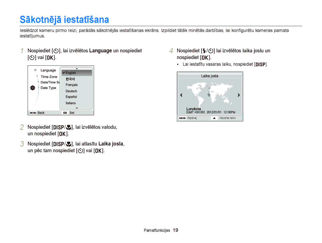 Samsung EC-ST66ZZBPUE2, EC-ST66ZZBPPE2, EC-ST66ZZBPRE2 Sākotnējā iestatīšana, Lai iestatītu vasaras laiku, nospiediet D 