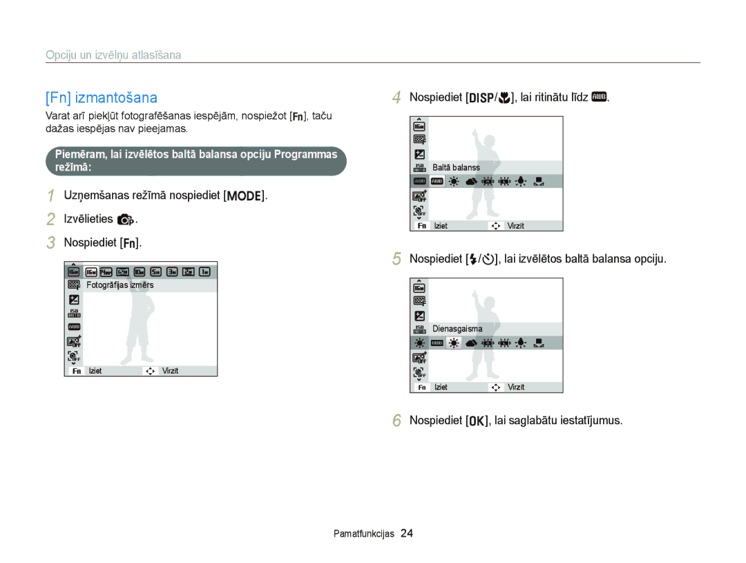 Samsung EC-ST66ZZBPRE2, EC-ST66ZZBPPE2 manual Fn izmantošana, Uzņemšanas režīmā nospiediet M Izvēlieties p Nospiediet f 