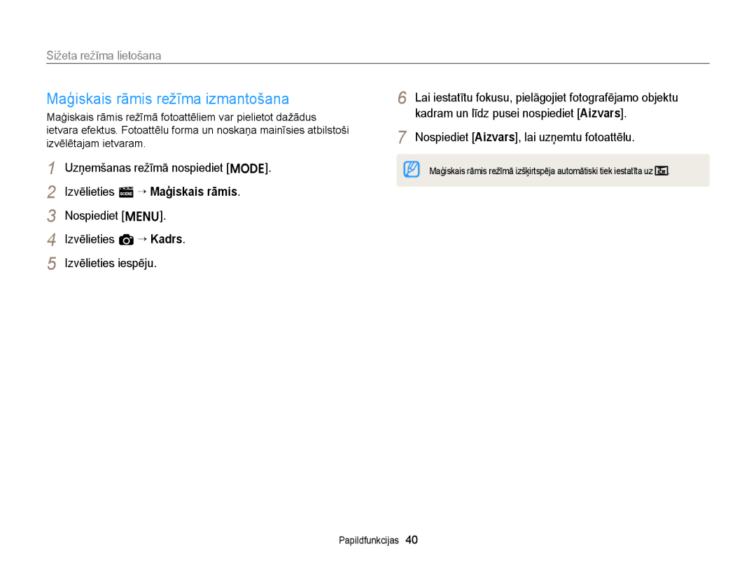 Samsung EC-ST66ZZBPRE2, EC-ST66ZZBPPE2, EC-ST66ZZFPBE2 manual Maģiskais rāmis režīma izmantošana, Sižeta režīma lietošana 