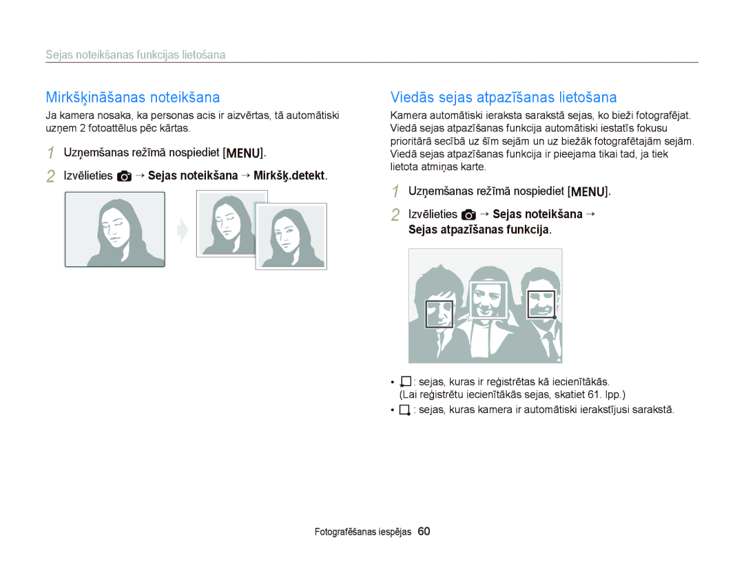 Samsung EC-ST66ZZBPBE2, EC-ST66ZZBPPE2, EC-ST66ZZBPRE2 manual Mirkšķināšanas noteikšana, Viedās sejas atpazīšanas lietošana 